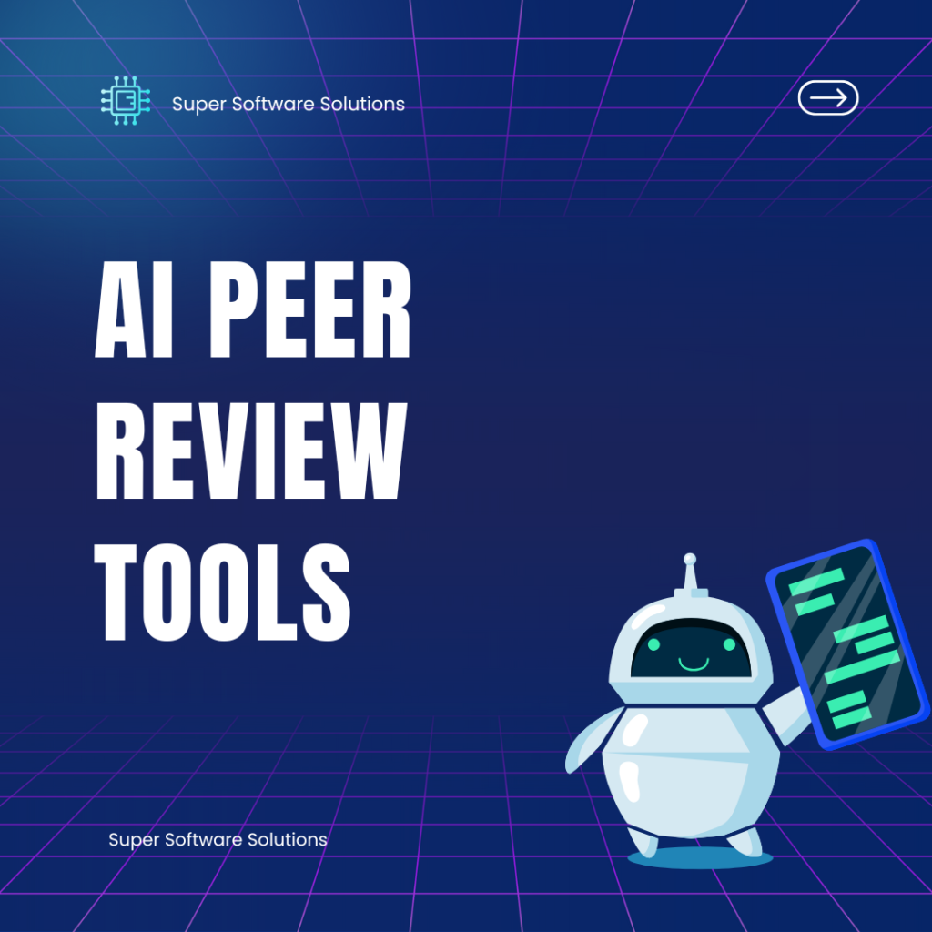 AI Peer Review Tools